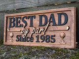 Custom Best Dad Golf Sign